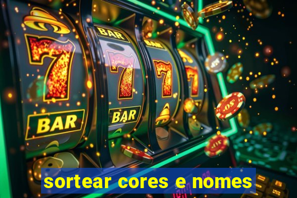 sortear cores e nomes